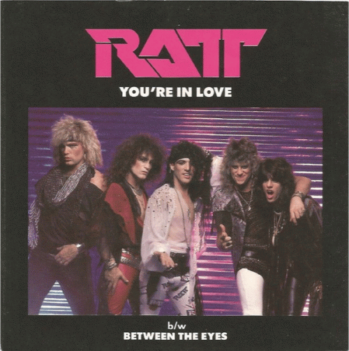 Ratt : You're in Love - Between the Eyes